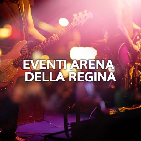 Gli eventi all'Arena della Regina a Cattolica, musica e spettacoli dal vivo